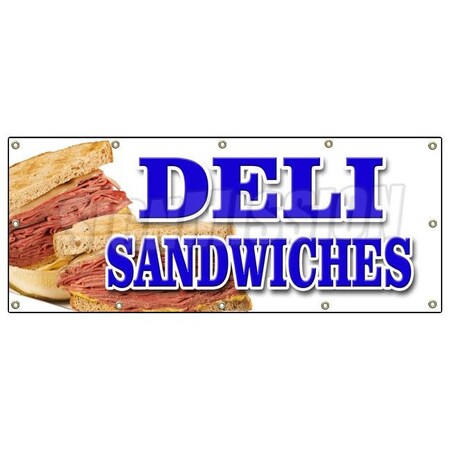 Signmission DELI SANDWICHES BANNER SIGN delicatessen sub cornbeef pastrami roll B-120 Deli Sandwiches